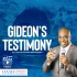 GIDEON'S TESTIMONY (VIDEO)