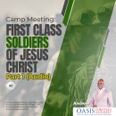 FIRST CLASS SOLDIERS PART 1 - AUDIO