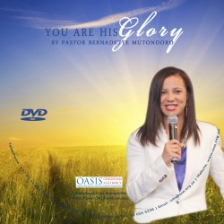 You Are His Glory (Video) - Pastor Bernadette Mutondoro