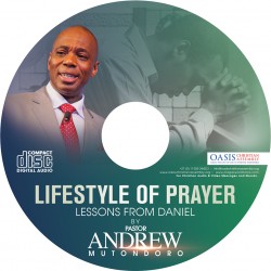 Lifestyle of Prayer - Lessons From Daniel (audio)