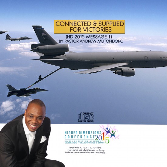 Connected & Supplied For Victories (Audio) - Pastor Andrew